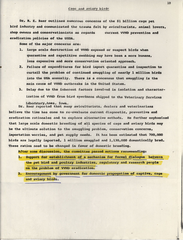 Report describing the actions, goals and topics of research for the American Association of Avian Pathologists Cage and Aviary Birds committee.