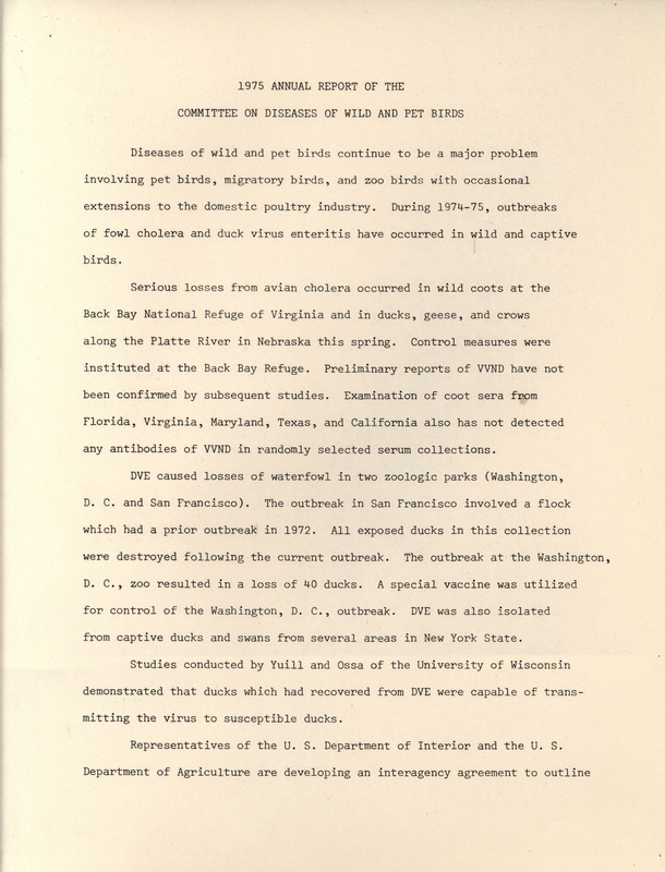 A 1975 report detailing the outbreaks and losses in avian populations during 1974 and 1975, specifically from avian cholera. Includes research from studies and conservation responses.