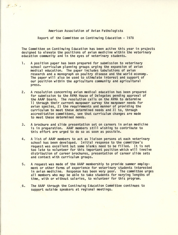 American Association of Avian Pathologists 1978 report of the committee on continuing education, describing the actions of the committee from the past year.