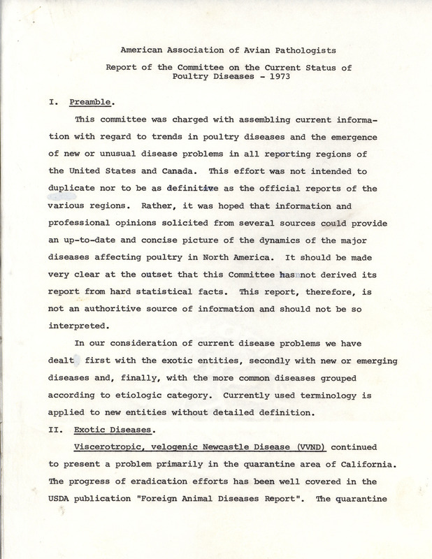 American Association of Avian Pathologists report of the Committee on the Current Status of Poultry Diseases, describing the actions of the committee from the past year and the status of major poultry diseases.