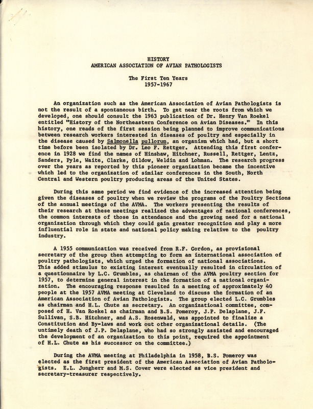 A written history of the American Association of Avian Pathologists' first ten years from 1957-1967, including the founding and administration changes.