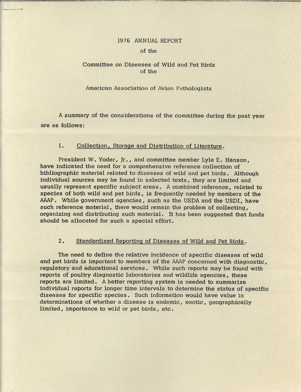 Report by the American Association of Avian Pathologists Committee on Diseases of Wild and Pet Birds from 1976, describing the developments and actions of the committee.