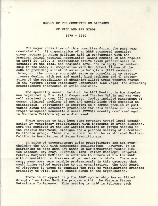 Report of the American Association of Avian Pathologists Committee on Diseases of Wild and Pet Birds from 1980 describing the actions of the committee from the past year.