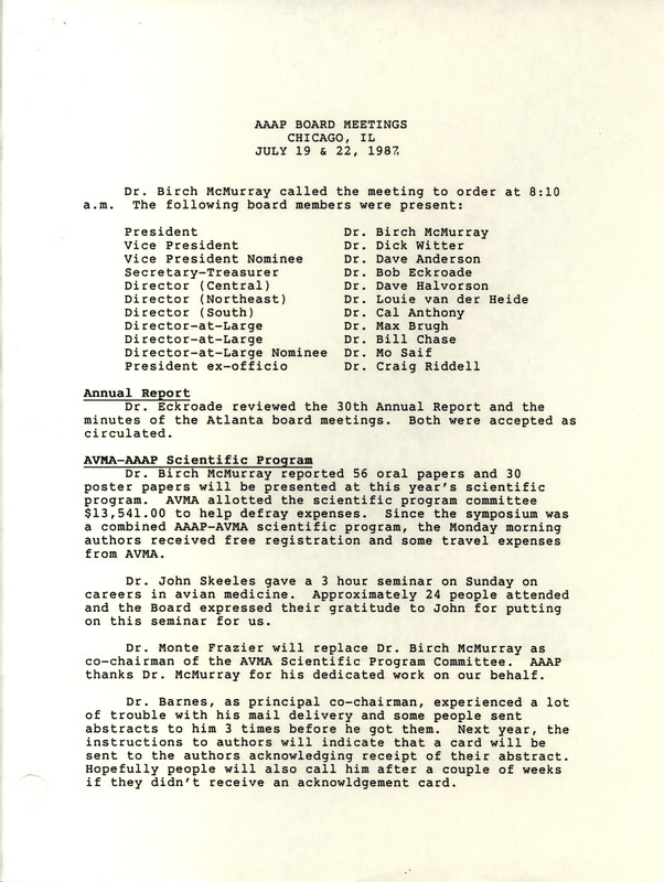 Report by the American Association of Avian Pathologists on the Board of Directors' meetings on July 19 and 22, 1987.