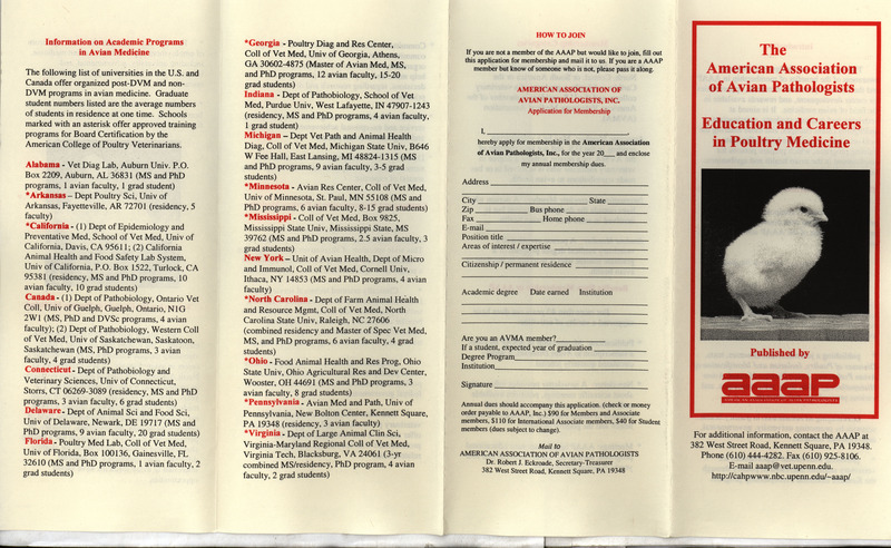 Pamphlet by the American Association of Avian Pathologists describing the potential career paths for individuals interested in poultry medicine and the benefits offered by membership to the AAAP.