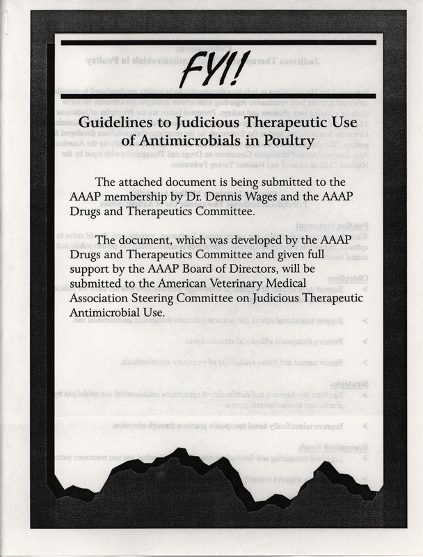 Document of guidelines to judicious therapeutic use of antimicrobials in poultry developed by the American Association of Avian Pathologists drugs and therapeutics committee.