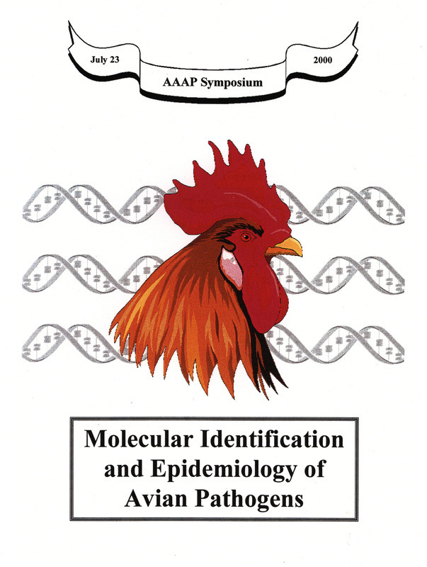 Schedule and notes for a Molecular Identification and Epidemiology of Avian Pathogens symposium held by the American Association of Avian Pathologists on July 23, 2000.