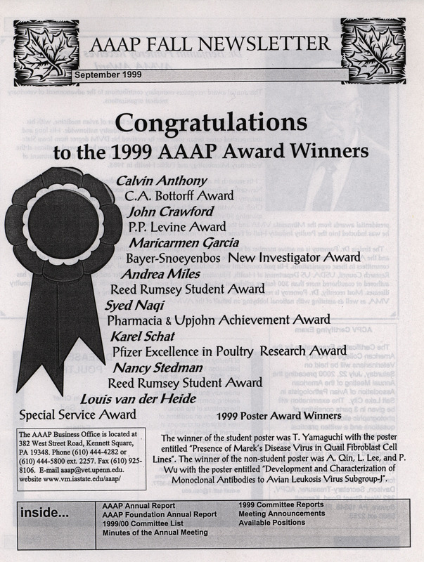 Fall newsletter of the American Association of Avian Pathologists from September 1999 including annual reports, committee reports and other news.