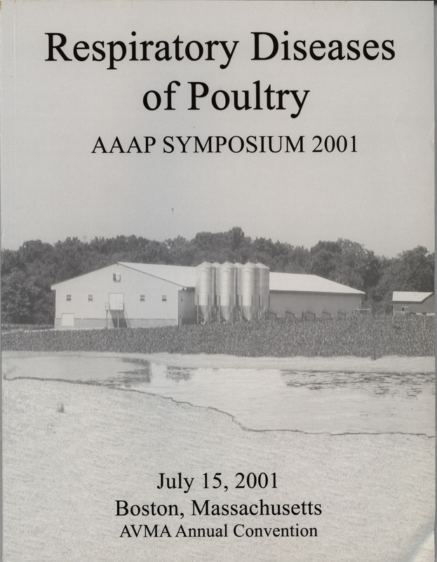Schedule and abstracts for a symposium on respiratory diseases of poultry from July 15, 2001 hosted by the American Association of Avian Pathologists in Boston, Massachusetts.