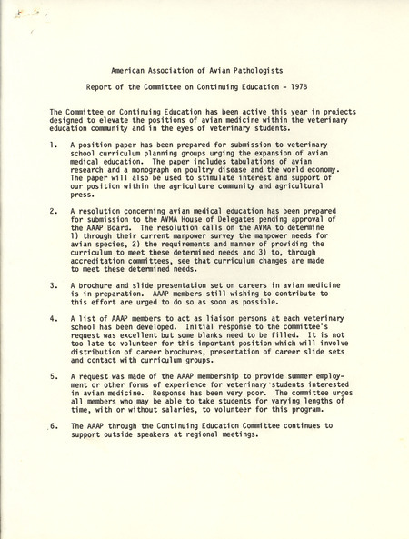 American Association of Avian Pathologists 1978 report of the committee on continuing education, describing the actions of the committee from the past year.