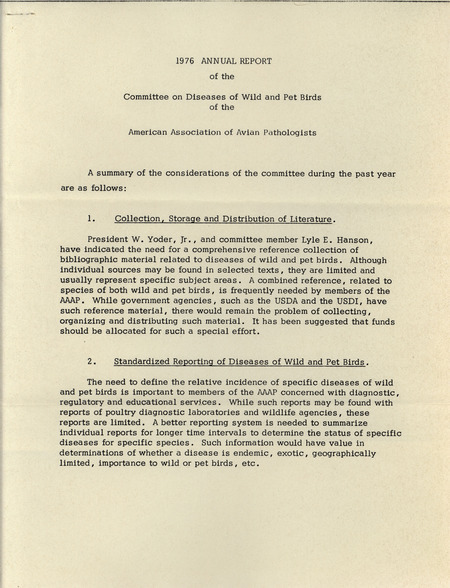 Report by the American Association of Avian Pathologists Committee on Diseases of Wild and Pet Birds from 1976, describing the developments and actions of the committee.