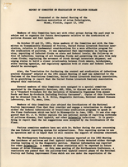 Report from the American Association of Avian Pathologists committee on eradication of pullorum disease from August 13, 1962 describing the actions of the committee from the last year and objectives for the future.