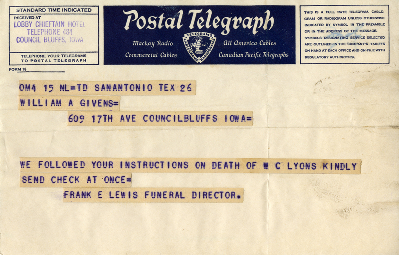 Received at Lobby of Chieftain Hotel. Regarding the death of W. C. Lyons.