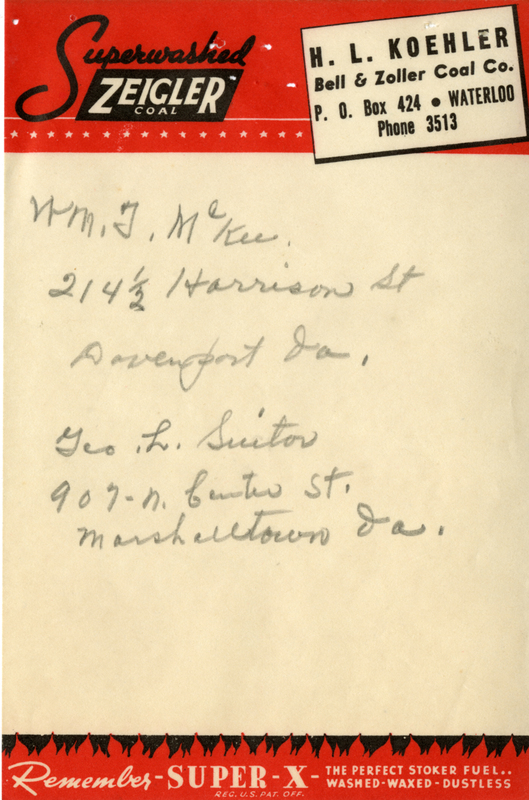 Names and addresses of Wm. J. McKee and Geo. L. Suitor. Written on "Superwashed Zeigler Coal. H.L. Koehler, Bell & Zoller Coal Co." note paper.