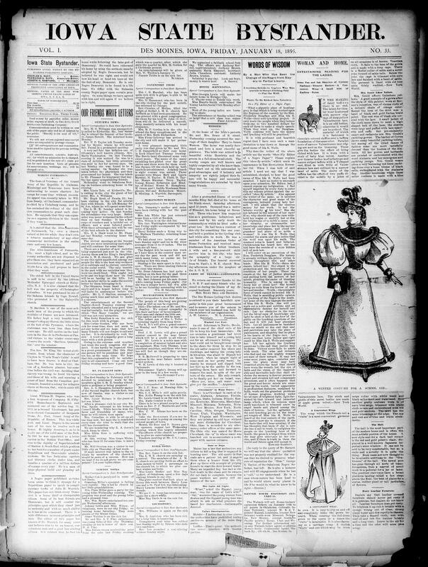 Contents include but are not limited to community news, church and society reports, opinion pieces, national and international briefs, and advertisements. It highlights church activities and revivals, social clubs and concerts, personal notices and local crime and accidents robberies, a fatal train accident, mining and maritime disasters. Editorials defend Ida B. Wells and anti-lynching agitation, discuss civil rights and Republican/Democrat tensions, and comment on broader topics wartime reports from Asia and Europe, state politics, labor strikes, and government investigations into meat inspection. The paper also carries fashions, household tips, patent and travel notices. numerous local business ads grocers, drugs, clothing, florists, and community announcements for meetings and fundraising; overall it serves as a civic, religious, and commercial hub for Des Moines's Black community and readers across Iowa.