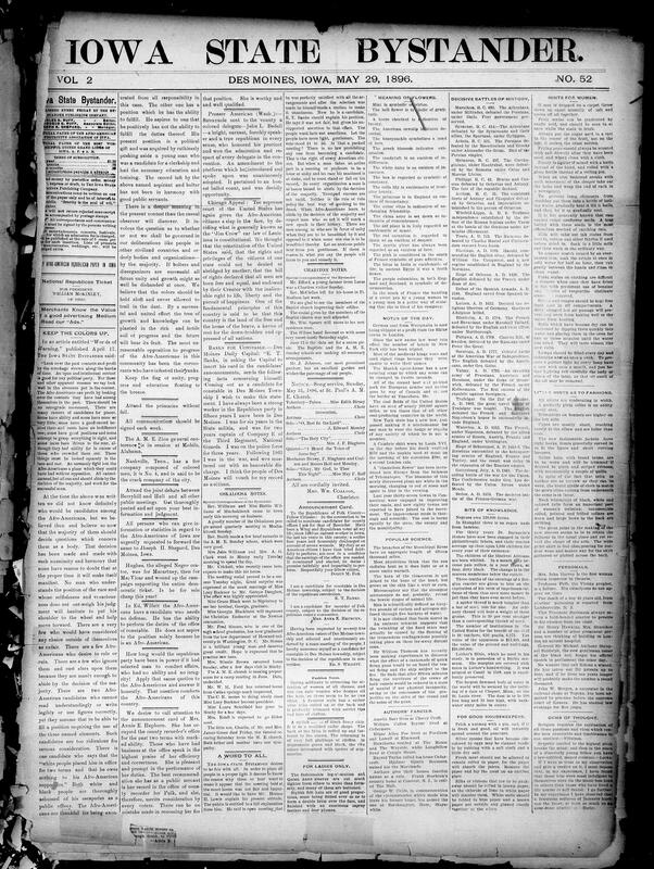 Contents include but not limited to reports on Afro‑American political organization and calls for unity, with mentions of candidate debates and concerns about literacy and ballot honesty. Local social news details weddings, church events, graduations and a proposed camp meeting. Severe weather and disasters receive detailed coverage, notably a destructive cyclone near Des Moines that killed and injured many across several towns, other widespread cyclones and a bridge collapse in Victoria with numerous drownings, an industrial boiler explosion at a sawmill with casualties, mass poisoning from tainted cheese in Fort Madison, and army worms devastating corn crops. International and national items note Cuban military actions, a royal coronation, church insurance plans, patent activity, a major coal land negotiation, and other topics.
