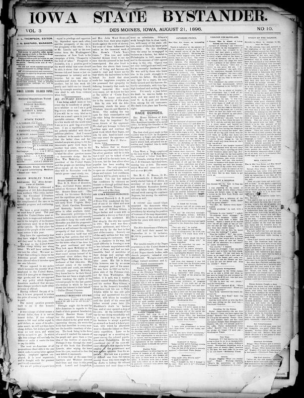 Contents include but are not limited to Jacob Howard affirms Republican loyalty and rejects Democratic silver platform, McKinley addresses Black delegation on sound money and labor, Ex-Senator Bruce predicts Southern Republican gains under McKinley, funeral held for William Gibson (pioneer Black barber and veteran), police investigate disappearance of driver near Ottumwa, severe storm kills two and damages crops across Iowa, strikers ambush non-union workers in Cleveland causing two deaths, Queen Victoria prorogues Parliament, addresses naval and Irish bills, and other topics.