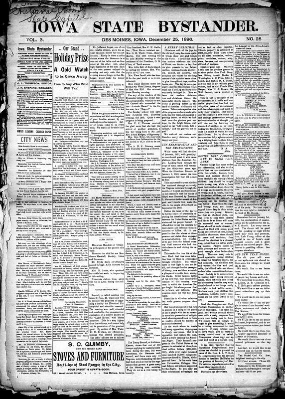 Contents include but are not limited to obituaries, community news (Albia, Cedar Rapids, etc.), St. Paul's AME Church plans Emancipation Day celebration, Bystander reflects on Christmas traditions and wishes readers holiday joy, emancipation history and celebration of African American progress, Bystander advises parents on instilling obedience and morality in children, train strikes buggy at Denison, killing man’s wife and injuring him, court rules for General Prime in Iowa National Guard election dispute, Venezuela demands representative on boundary dispute arbitration tribunal, European powers agree to coerce Ottoman Sultan regarding reforms, and other topics.