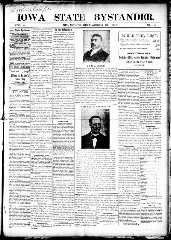 Contents include but are not limited to obituaries, short history of Dr. Robert S. Brown who was a prominent Oskaloosa physician, George H. Van Houten candidate for Lieutenant Governor, Spanish Prime Minister Cánovas assassinated by anarchist at Santa Agueda, business failures hit lowest point since 1892 (in a good way), international counterfeiter Greek George captured in Chicago after jail escape, workmen build scaffolding for diving horses at Iowa State Fair, indemnity disputes delay peace in Greco-Turkey war, and other topics.