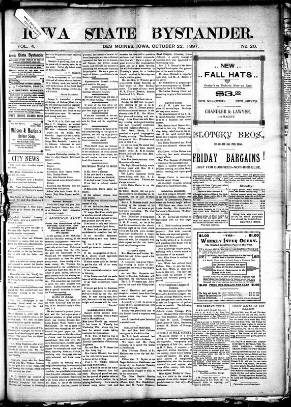 Contents include but are not limited to George H. Woodson to speak at McKinley Club Republican rally, Charles A. Dana (New York Sun editor) dies at 73, columnist "Brevior" outlines conditions for Des Moines Black community progress, community news (Ottumwa, Marshalltown, etc.), 3rd annual session of the Afro-American League in Illinois, Steamer Triton wrecks off Cuba with an estimated 200 deaths, various Iowa murder news, Luetgert "sausage vat" murder trial ends in hung jury, and other topics.