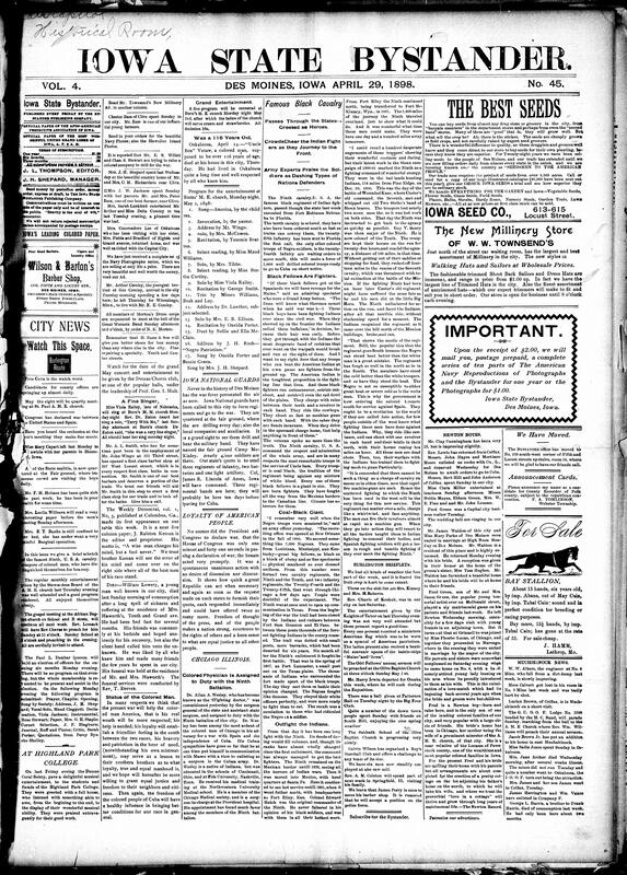 Contents include but are not limited to Iowa National Guards gather at Camp McKinley for war preparations, American people and Congress show swift and unified loyalty for war, famed Black Ninth Cavalry (praised as fighters) heads to war, community news (Burlington, Newton, etc.), Sioux City fire, Governor Shaw tells troops of merit-based promotions, U.S. warships bombard and silence forts at Matanzas, Cuba, and other topics.