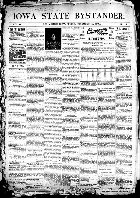 Contents include but are not limited to Miss Henrietta Vinton Davis to speak at AME church, three Americans sentenced to prison for drawing the color line (only serving to whites), Bystander talks about lost opportunities and encourages Black folks to answer upcoming 11th census, Governor Shaw commutes sentence of murderer from death sentence to life in prison, community news (Burlington, Iowa City, etc.), South African war news (Serious British defeat, Boers forced to fight) and other topics.