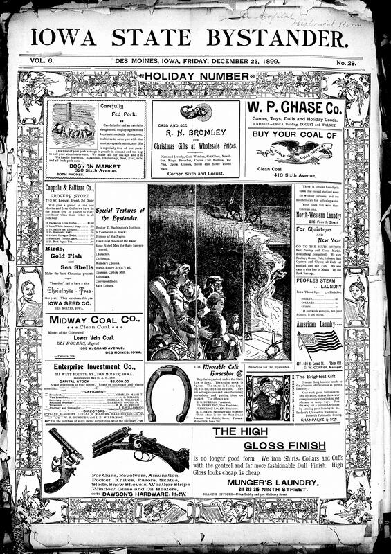 Contents include but are not limited to holiday number with various front-page Christmas advertisements (coal, presents, firearms, etc.), Iowa State Board reports faulty university accounting system, Iowa farmer robbed of $370, Secretary Wilson denies rumors of his illness and resignation, birds-eye view image of Tuskegee institute along with an explanation of its history and evolution, and other topics.