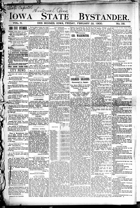 Contents include but are not limited to Des Moines Republican primary results announced with MacVicar re-nominated, Congressman G. H. White introduces federal anti-lynching bill for protection, 48th U.S. Colored Regiment earns Japanese recognition during parade, community news (Dubuque, Fraser, etc.), smallpox cases in Iowa, Lord Roberts' vague reports cause anxiety regarding war casualties (Boer War), and other topics.