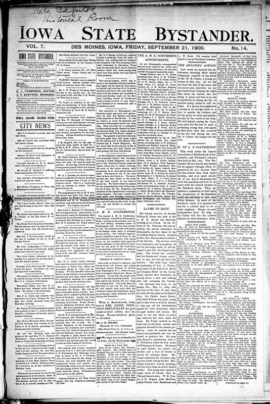Contents include but are not limited to AME conference appointments released for Chicago and St. Paul districts, editorial condemns murder of attorney, community news (Sioux City, Muchakinock, etc.), threshing engine accident on bridge kills two men, British forces scatter Boer army, General Chaffee reports murder of 28 missionaries in China, Germany demands surrender of instigators of Chinese outrages, and other topics.