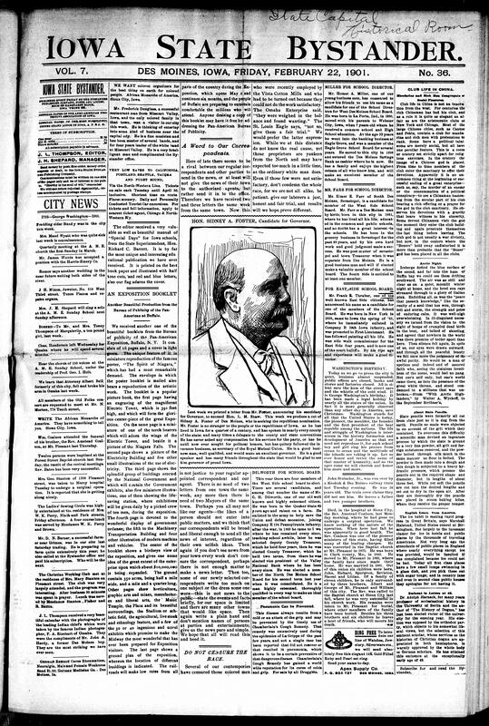 Contents include but are not limited to Bystander promotes Sidney A. Foster as Republican candidate for governor, Pan-American Exposition releases brochure, Chinese clubs blend social life with political and religious rituals, Presidents’ Day celebration, citizens of Iowa present Captain Evans with a sword for his service, Chinese court issues edict for punishment of officials, mob of masked farmers raid saloon and kill owners wife, Steyn and De Wet issue a proclamation detailing British war crimes, and other topics.