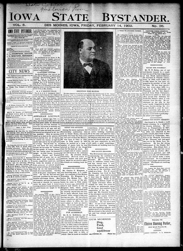 Contents include but are not limited to Bystander criticizes Congressman Hull, descriptions of multiple local candidates, Bystander honors Abraham Lincoln's life and role in ending slavery, University of Iowa representative proposes moving university to a new campus, Iowa Senator proposes a bill to centralize road work at the county level, Great Britain and Japan form an alliance with U.S. support, and other topics.
