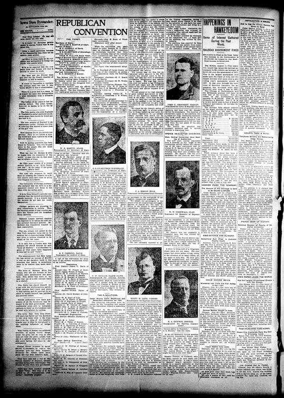 Contents include but are not limited to Republican State Convention in Des Moines, community news (Sioux City, Fort Madison, etc.), story of wealthy man borrowing change, many political candidates that we’re nominated in republican convention, Iowa's railroad assessment increased by over $4 million, embezzlement accusations, injunction against telephone strikers in Des Moines, and other topics.