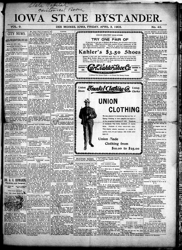 Contents include but are not limited to community news (Clinton, Newton, etc.), big advertisements (clothing, shoe), Polk County supervisors to test legality of state inebriety law, German agricultural experts to tour Iowa college and farms, Democrats hold a banquet, Elihu Root argues it’s better to endure tariffs, President Roosevelt in Chicago, Milwaukee railroad settles Rhodes wreck lawsuits, and other topics.