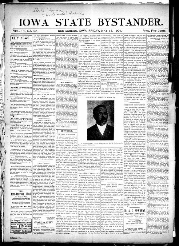 Contents include but are not limited to Odd Fellows and Sisters of Ruth hold annual sermon, Black man wins $50 discrimination case, Black diplomats Powell and Greener praised by Bystander, colonel reduces new soldiers' privileges at Fort Des Moines, Methodist conferences meet, Russians smuggle a trainload of ammunition into Port Arthur, Tibetans fight British mission killing 250 during recent battle, more Russo-Japanese war news, other topics.