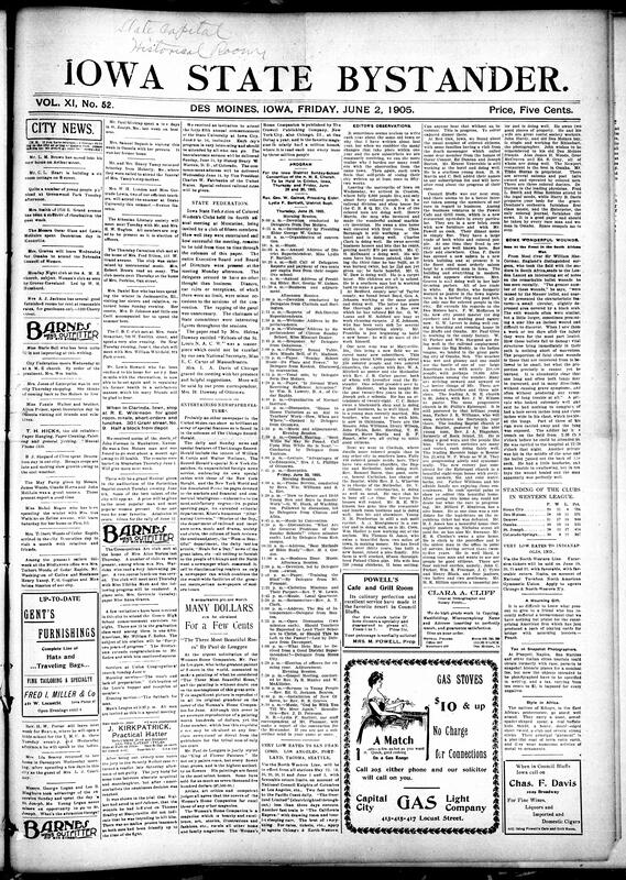 Contents include but are not limited to Iowa State Federation of Colored Women holds its fourth annual meeting, AME Church program, low rates to San Francisco, news editor observations, trial of Tom Dennison, historic Chickamauga Park illuminated, suicides, Governor Joseph Folk of Missouri visits Des Moines, Admiral Togo's fleet crushes the outmatched Russian navy, wounded Russian Admiral Rojestvensky captured with little Japanese loss, and other topics.