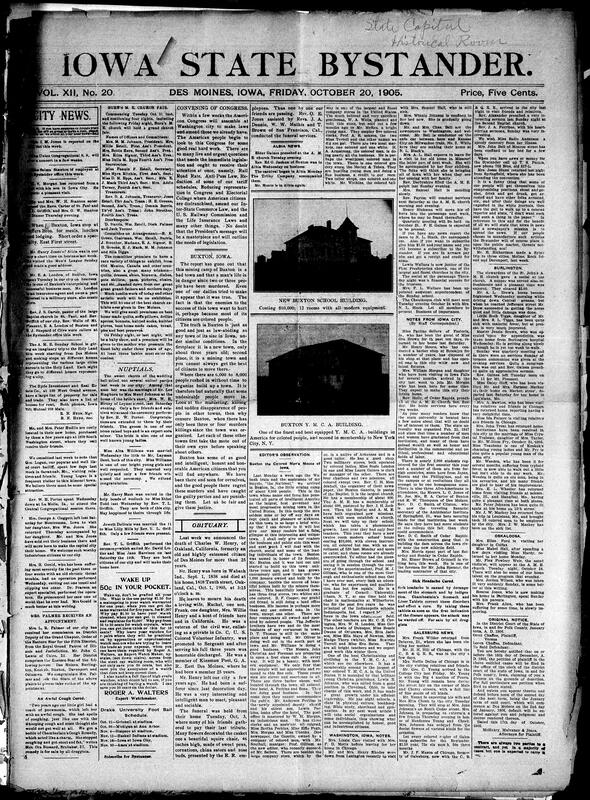 Contents include but are not limited to convening of Congress in Washington, Burn’s M. E. Church fair, nuptials, community news (Iowa City, Oskaloosa, etc.), obituaries, news editors’ observations of Buxton, Iowa, tens of thousands of dollars in stolen money is discovered, coffee neuralgia, U.S. Supreme Court hears postal fraud extradition case, and other topics.