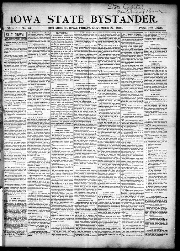 Contents include but are not limited to comment about upcoming centenary anniversary of abolitionist William Lloyd Garrison, community news (Oskaloosa, Keokuk, etc.), big fire sweeps Dubuque causing $300,000 in damage, President Roosevelt asks Secretary Shaw to remain in cabinet, international fleet visits Turkey, Iowa Supreme Court upholds soldiers' preference law for appointment’s, Iowa Board of Health bars consumptives from public schools, and other topics.