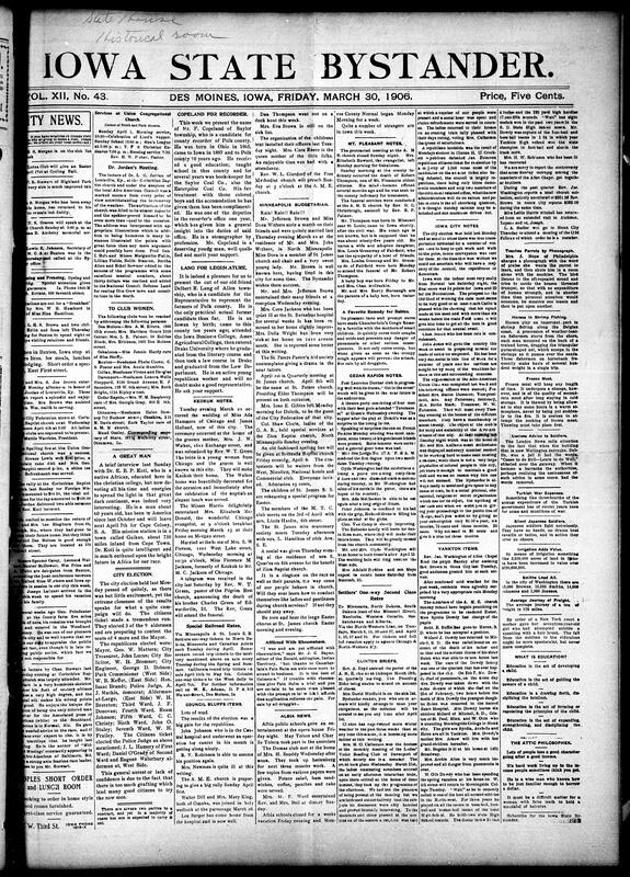 Contents include but are not limited to local social news (illnesses, visits, engagements, weddings, funerals), religious services and missionary programs (St. Paul A.M.E., Corinthian Baptist, Union Congregational), women’s clubs and literary circles (Carnation Club, Helping Hand Society), civic and fraternal news (appointments, Masons, Knights of Pythias), cultural events (lectures, music recitals, literary readings), tributes and obituaries (Rev. Graves’ mother, Mrs. Mary E. Lewis), regional updates from Des Moines, Buxton, Albia, Colfax, and Iowa City, and other topics.
