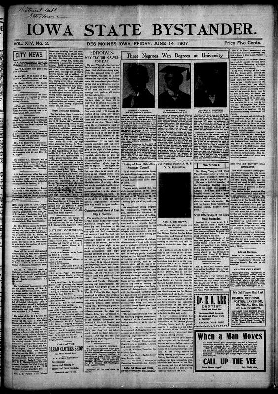 Contents include but not limited to community updates on illnesses, travel, weddings, and a funeral for Mr. Henry Yancy. Clubs like the M.C.T. and Intellectual Improvement hosted literary programs, with discussions on race uplift and education. Recitals by Lillian and Marguerite Fields, as well as tributes to tenor George Holt, highlighted cultural pride. The Negro Lyceum prepared its first alumni banquet to honor Iowa's 1907 Black graduates. The District Conference of the A.M.E. Church was announced, while editorials debated the Galveston Plan of government reform and celebrated Iowa City's commencement week, and other topics.