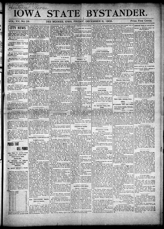 Contents include but not limited to Des Moines news of clubs, churches, and social organizations preparing Christmas programs. The Federation of Colored Women elected Mrs. J.B. Rush president. The King’s Daughters named officers and planned a New Year’s open house. The Union Congregational Church announced its dedication for December 20. The Callanan Industrial Club and D.Y.F.Y.K. Art Club met, while local lodges organized new commanderies in Omaha. Nationally, Tuskegee announced a Negro Congress on Tuberculosis. Reports from Burlington, Clinton, Cedar Rapids, and Sioux City noted concerts, weddings, and community growth, and other topics.