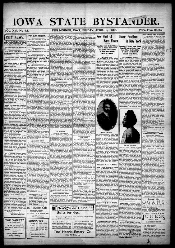 Contents include but are not limited to local and national newspaper for the Afro- American community: it reports neighborhood social and church news illnesses, visits, meetings, Easter services, Y.M.C.A./A.M.E. activity, literary and musical events, club fundraisers and plans for city literary contest, personal items and obituaries and civic developments railroad commission inquiry into the Green Mountain wreck. It also carries broader items political and legal news graft indictments in Pittsburgh, Judge Brewer's sudden death, national incidents naval accident off Manila, coal mines shut down, profiles poet Walter E. Hawkins; violinist Clarence Cameron White; Detroit poultryman John O'Lacey, federation and Y.W.C.A reports, numerous advertisements and classifieds, and human-interest tidbits, all interspersed with syndicate columns, remedies and commercial notices.