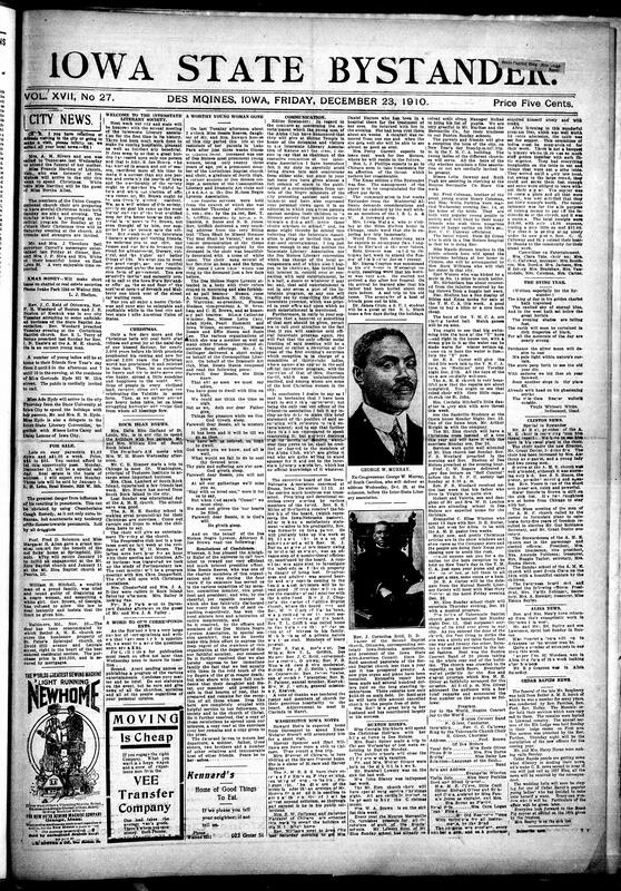 Contents include but are not limited to local Black community news across Iowa and nearby states- church events, society meetings, concerts, funerals, weddings, club activities and personal visits alongside notices about the Interstate Literary Association convention program and biographical/resolution pieces mourning the death of Bessie Reeves; it includes civic appeals (anti-salon petition withdrawal form), commercial notices and advertisements (real estate, moving, hair and scalp treatments), short national headlines (fires, court cases, political probes), and human interest sketches and poems; repeated themes are religious and educational life (A.M.E. and Baptist churches, Sunday schools, Lyceum and literary societies), musical and theatrical entertainments, community fundraising and social hospitality, and editorial commentary on morality, home life and the promise of American musical/cultural development. 