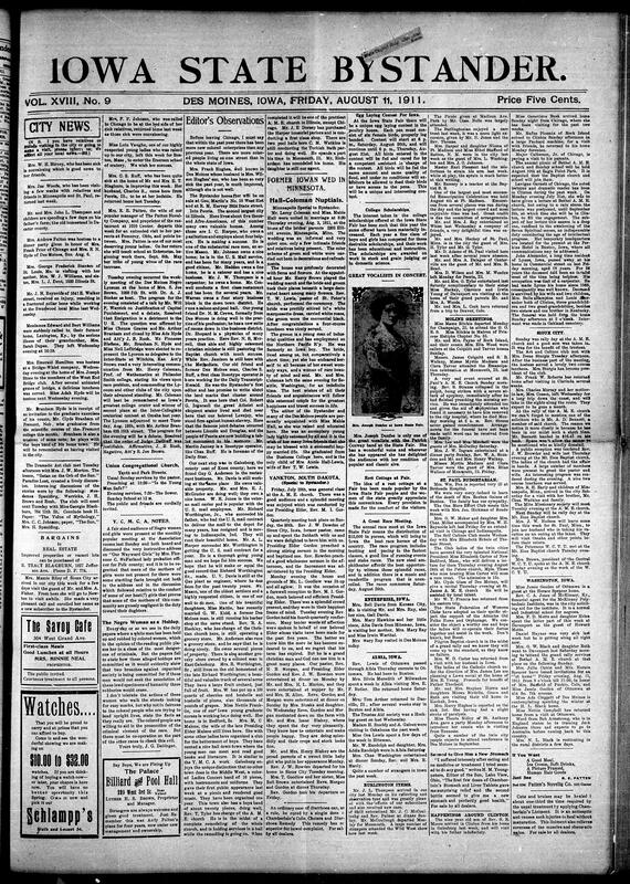 Contents included but are not limited to local news such as social visits, club meetings (notably the Des Moines Negro Lyceum), church services, and community events like picnics and rallies. There are reports on regional happenings including crop conditions, accidents, labor strikes, and political developments nationally and internationally. The paper features poetry by local writers, fashion advice for women, recipes, and advertisements for hair products, legal notices, and other services. It also covers historical commemorations, educational scholarships at the Iowa State Fair, and commentary on social issues affecting the black community, including crime and cooperation with law enforcement.