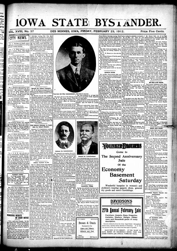 Contents included but are not limited to featuring local news, social events, community updates, and political announcements primarily within African American communities in Iowa and nearby regions. It includes reports on accidents, marriages, club meetings, church activities, educational initiatives, and civic campaigns such as candidates running for school and city offices. The paper also covers broader topics like national celebrations of emancipation, debates on race relations in Jamaica, and an international conference at Tuskegee Institute focused on African and African-descended peoples’ progress. Additionally, it contains poetry, advice on home decoration, recipes, humorous anecdotes, advertisements, and notices about cultural events and personal milestones, reflecting the social, political, and cultural life of the time.