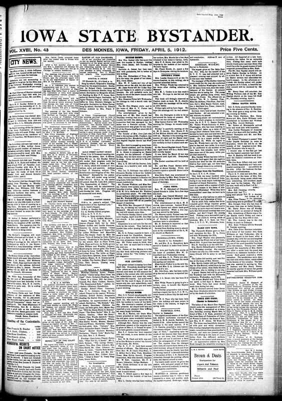 Contents included but are not limited to African American community in Des Moines and surrounding areas. It includes local news such as social events, church activities, club meetings, health updates, and business developments. The paper reports on notable visitors, community organizations, and upcoming events like Easter services and contests. It features editorials and articles addressing racial issues, education, labor, and religious missions, including speeches by prominent figures like Booker T. Washington and coverage of Matthew Henson’s Arctic explorations. Advertisements for products, services, and contests are interspersed throughout, reflecting both community life and broader cultural topics relevant to African Americans in early 20th-century Iowa and beyond.