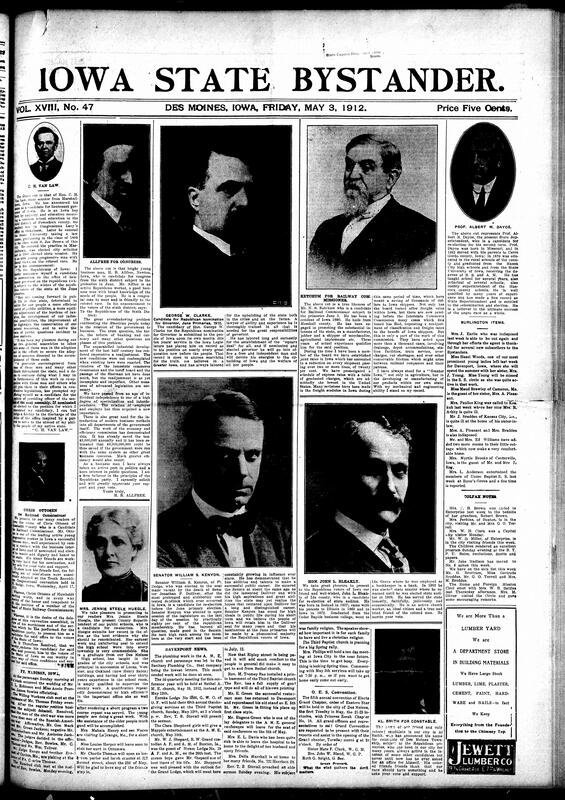 Contents included but are not limited to features political announcements and endorsements for various Republican candidates in Iowa, including C.H. Van Law for lieutenant governor, Chris Ottosen for railroad commissioner, George W. Clarke for governor, and others. The paper highlights community news such as church events, social gatherings, educational progress, and local business updates. It also includes articles on broader topics like Booker T. Washington’s efforts to improve race relations and education in the South, a speech by John L. Dube, a Zulu leader advocating cautious political progress inspired by Washington, and practical advice on health and household matters. Additionally, there are reports on state and national conventions, cultural programs, and advertisements for products and services relevant to the African American community.