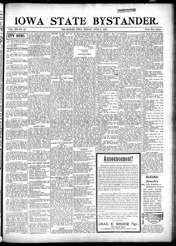 Contents include but are not limited to local social news (illnesses, surgical recoveries, home construction, club parties, wedding announcements, out-of-town visitors, accidents, and personal travel updates), church services and religious activities (at multiple congregations including St. Paul A.M.E., Maple Street Baptist, Corinthian Baptist, Union Congregational, and Asbury Methodist), club meetings and entertainments (Mothers' Congress, North Star Masonic Lodge, Princess Zorah and Ozial Chapters of the Order of the Eastern Star, Friday Bridge Club, Negro Lyceum Association), national and regional travel updates from Buxton, Chicago, Pittsburgh, and Kansas City, reports on annual fraternal and G.A.R. memorial events, detailed coverage of the Iowa State Federation of Colored Women’s Clubs convention held in Davenport, highlighting activism, political organizing, women's education, arts and crafts, and leadership of Des Moines delegates, Emancipation Day celebration planning in Moberly, Missouri, and related railway travel info, community tributes and poetry in memoriam, successful African American business endeavors including piano dealerships and hat braid manufacture, reports from the Philippines regarding American education and industrial reform, and other topics.