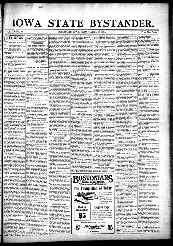 Contents include but are not limited to local social news (illnesses, travel, weddings, funerals, Easter events, club meetings, and family visits), extensive Easter service announcements and programs across congregations (St. Paul A.M.E., Union Congregational, Bethel A.M.E., Maple Street Baptist, Corinthian Baptist, Asbury M.E.), civic and fraternal gatherings (Knights Templar Easter service, Masonic lectures, Grand Custodian visit), club activities (Intellectual Improvement Club, R.C. Club, Dramatic Art Club, Art and Culture Club, Business League), regional updates from Oskaloosa, Colfax, Waterloo, Ottumwa, Galesburg, Washington, and Rock Island, social and cultural events (Japanese tea, Sunday school recitals, drama groups, minstrels, Lyceum Society), obituaries and funeral notices (John Dennis, Mrs. Abbie Parm, Mrs. Mary Mease Scott), and other topics.