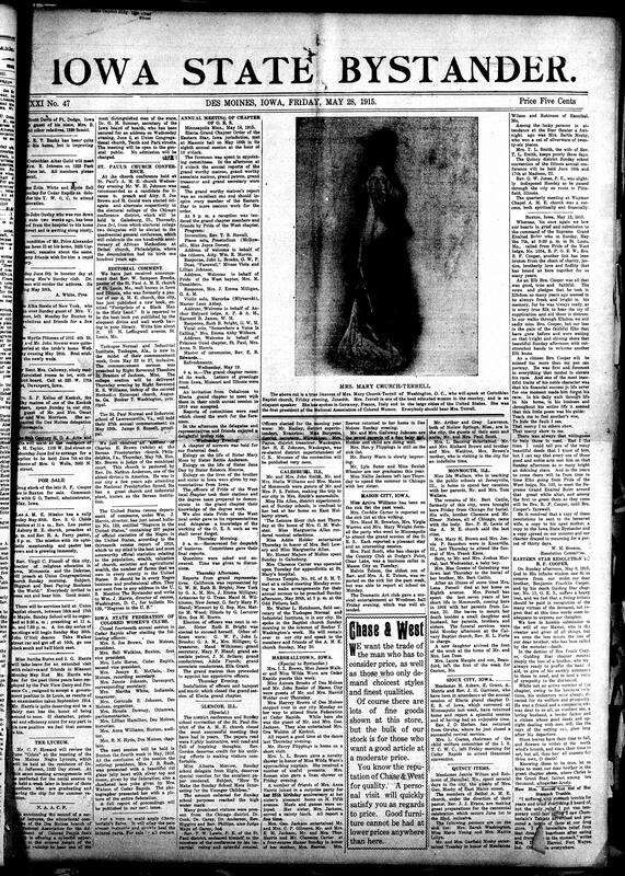 Contents include but are not limited to program for annual O.E.S. meeting, IFCWC 14th annual session closed, community news (Galesburg, Monmouth, etc.), Mary Church Terrell to speak in Des Moines church soon, descriptions of atrocious war activities charged to Czar’s soldiers by Germany, history of first submarine, U.S. Forest service announces general public guidelines to help prevent forest fires, and other topics.
