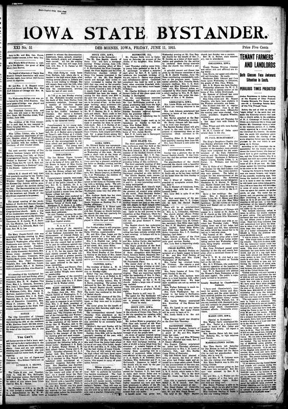 Contents include but are not limited to Black Lyceum session in Des Moines, NAACP meeting on local theatre segregation, community news (Clinton, Sioux City, etc.), Southern tenant farmers face problems from cotton monopoly, correspondent account of devastated villages in France during WWI, periscope designed for land warfare, new lock inventions, war trench length facts, and other topics.